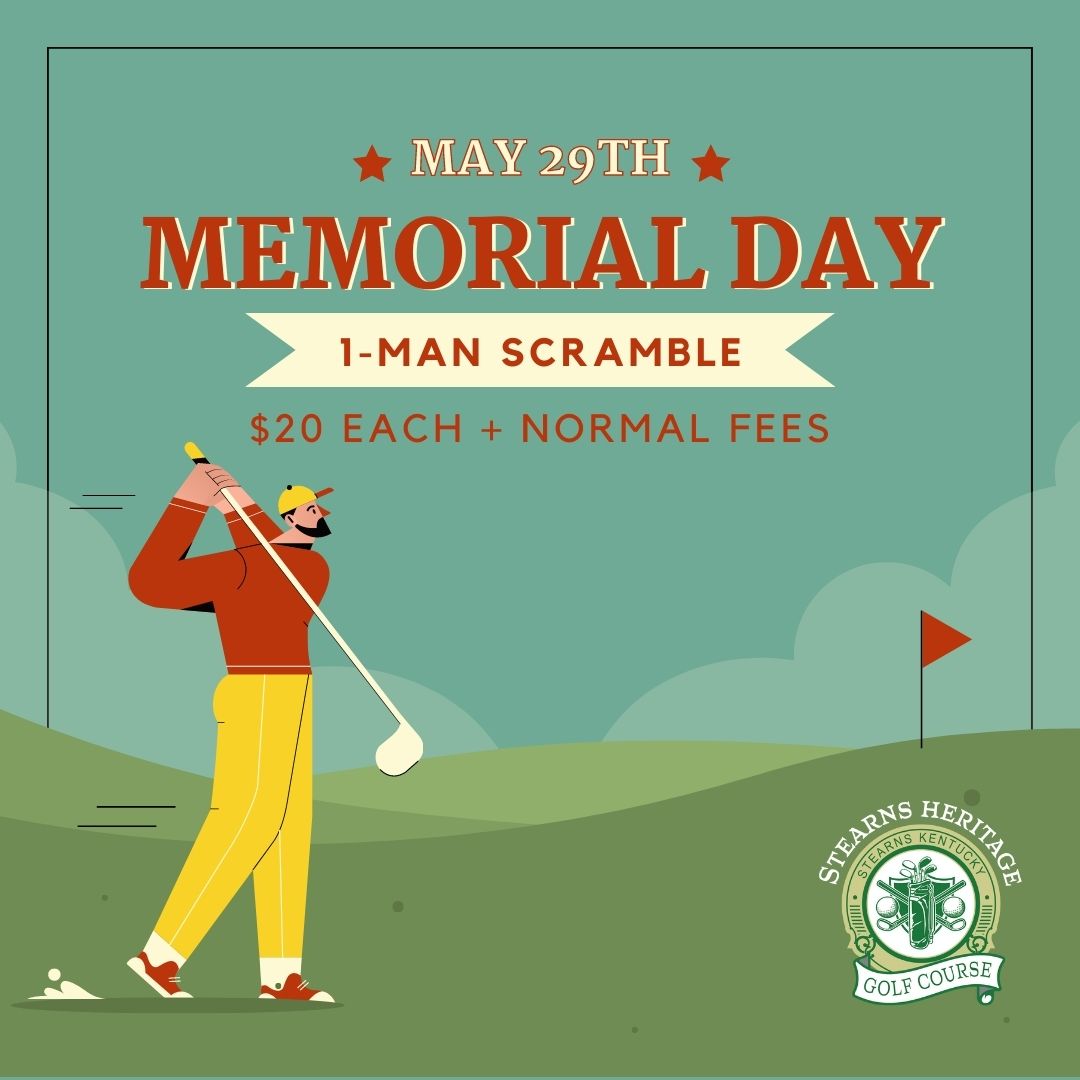 Memorial Day 1 Man Scramble Stearns Heritage Golf Course